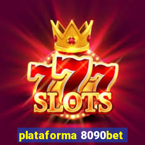 plataforma 8090bet